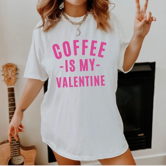 Coffee is my Valentine Tee Shirt, Coffee Lover Shirts S-5X - Picture 4 of 4